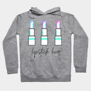 lipstick lover Hoodie